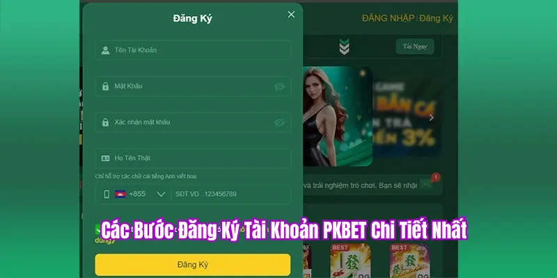 Các bước đăng ký tài khoản PKBET